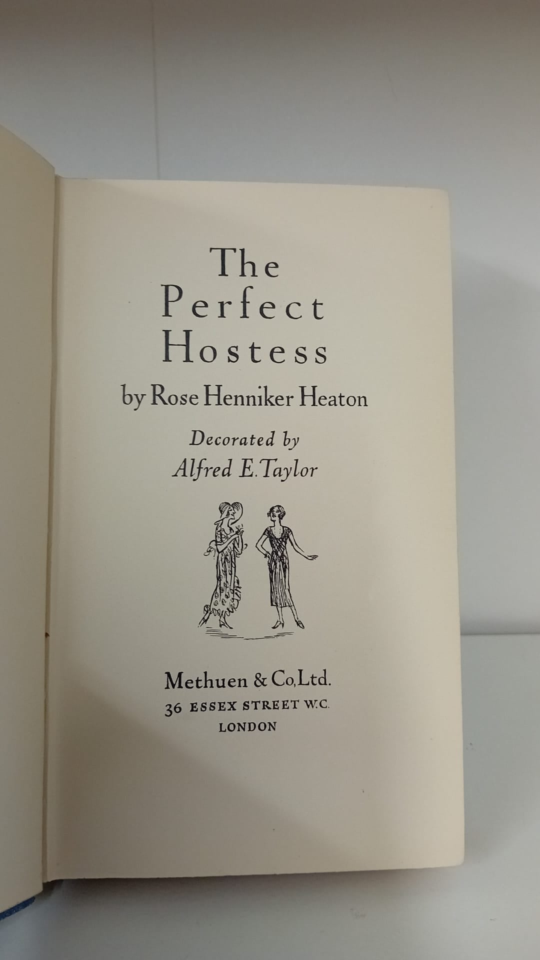 The Perfect Hostess by Rose Henniker Heaton- 1931 First Edition