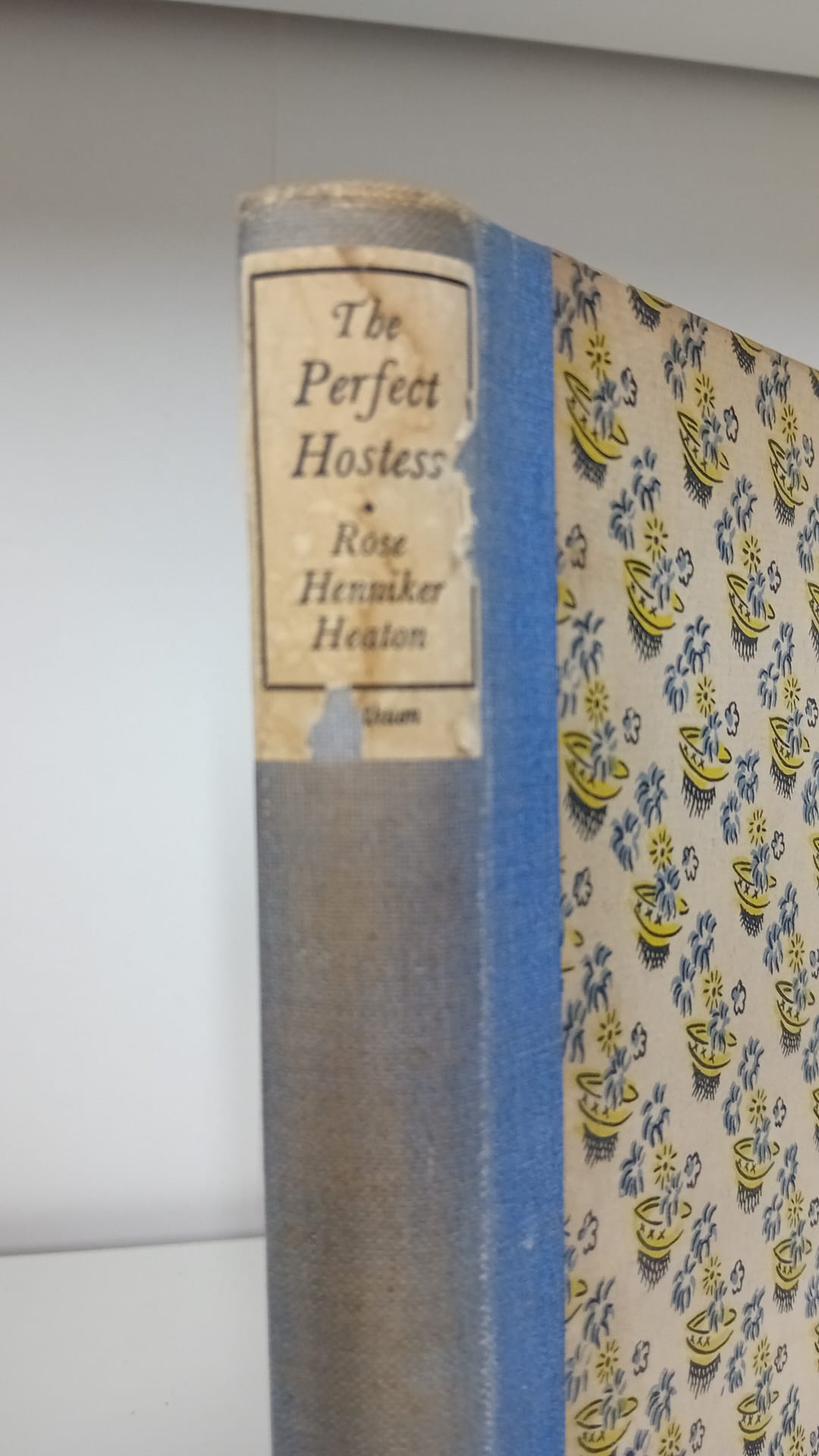 The Perfect Hostess by Rose Henniker Heaton- 1931 First Edition